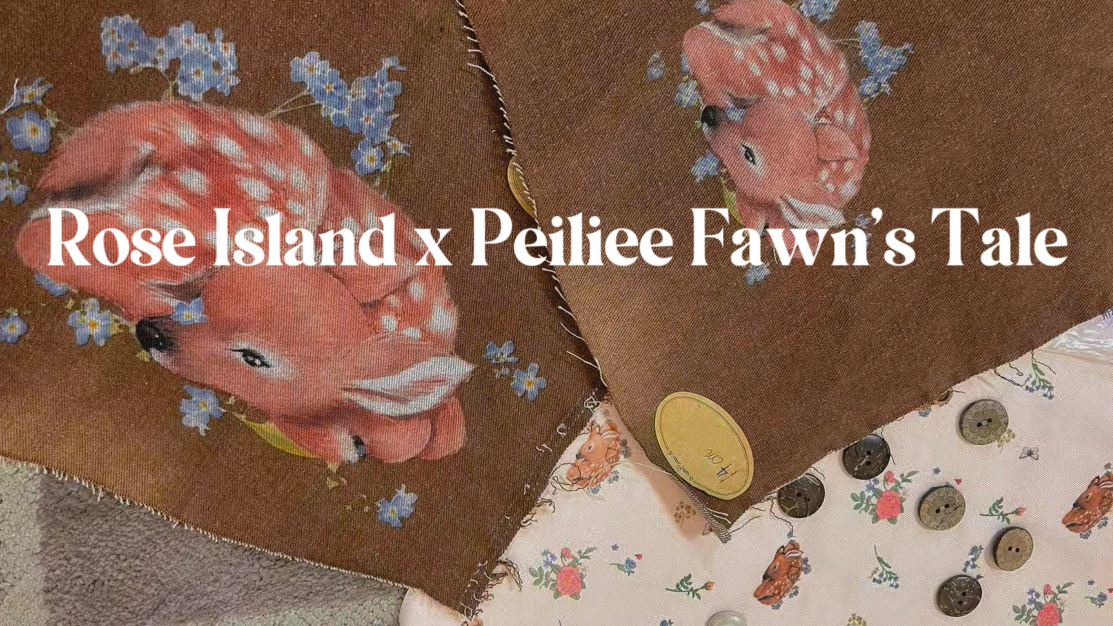 Rose Island x Peiliee 🌸🦌 Fawn’s Tale