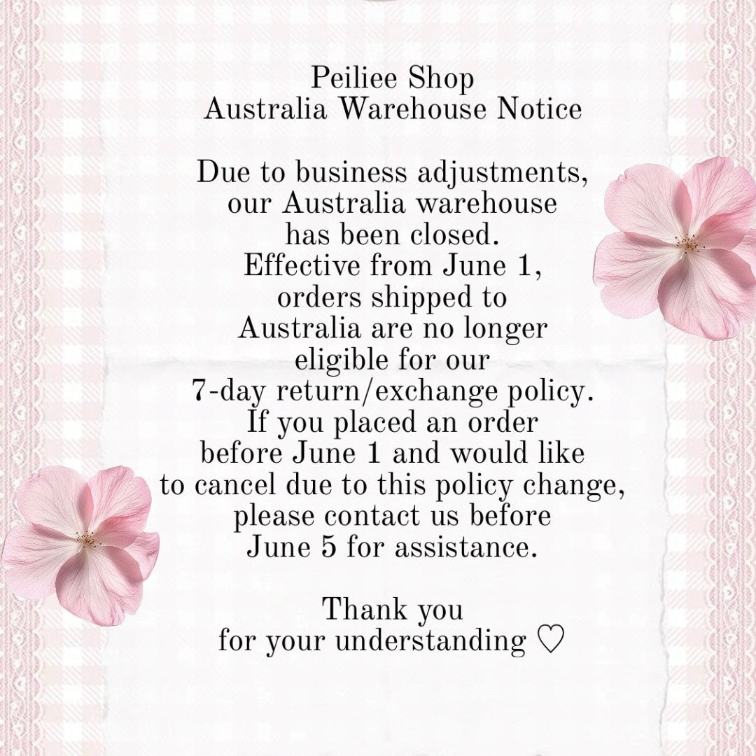 PeilieeShop Australia Warehouse Notice