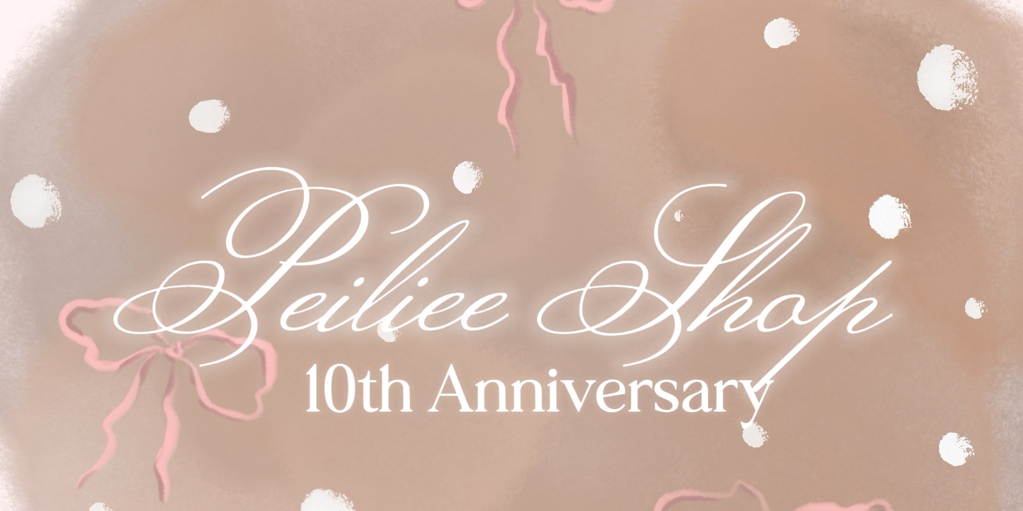 10th Anniversary Offers✨ in Peiliee Shop